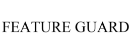FEATURE GUARD trademark