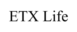 ETX LIFE trademark