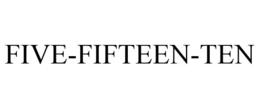 FIVE-FIFTEEN-TEN trademark