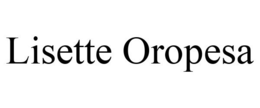 LISETTE OROPESA trademark