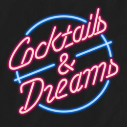 COCKTAILS & DREAMS trademark