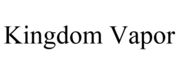 KINGDOM VAPOR trademark