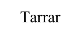 TARRAR trademark