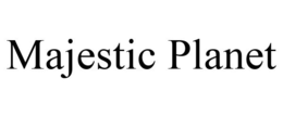 MAJESTIC PLANET trademark