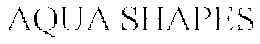 AQUA SHAPES trademark