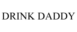 DRINK DADDY trademark