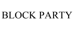BLOCK PARTY trademark