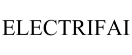 ELECTRIFAI trademark