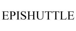 EPISHUTTLE trademark