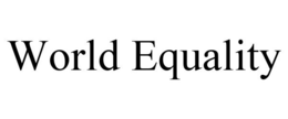 WORLD EQUALITY trademark