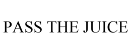 PASS THE JUICE trademark