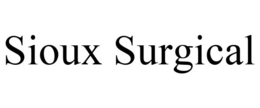 SIOUX SURGICAL trademark