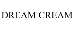 DREAM CREAM trademark