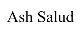 ASH SALUD trademark