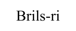 BRILS-RI trademark