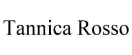 TANNICA ROSSO trademark