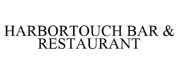 HARBORTOUCH BAR & RESTAURANT trademark