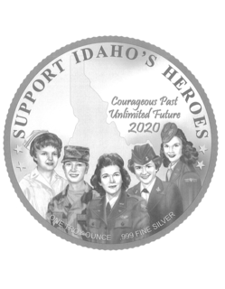 SUPPORT IDAHO'S HEROES ONE TROY OUNCE .999 FINE SILVER COURAGEOUS PAST UNLIMITED FUTURE 2020 trademark