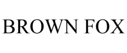 BROWN FOX trademark