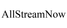 ALLSTREAMNOW trademark