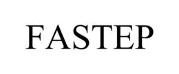 FASTEP trademark