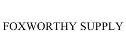 FOXWORTHY SUPPLY trademark