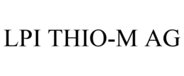 LPI THIO-M AG trademark