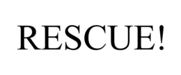 RESCUE! trademark