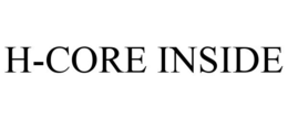 H-CORE INSIDE trademark