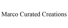 MARCO CURATED CREATIONS trademark