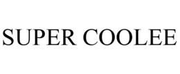 SUPER COOLEE trademark