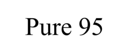 PURE 95 trademark