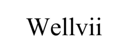 WELLVII trademark