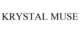 KRYSTAL MUSE trademark