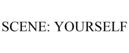 SCENE: YOURSELF trademark