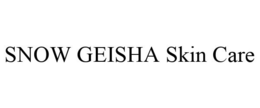 SNOW GEISHA SKIN CARE trademark