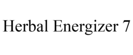 HERBAL ENERGIZER 7 trademark