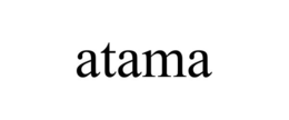 ATAMA trademark