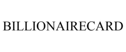 BILLIONAIRECARD trademark