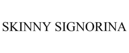SKINNY SIGNORINA trademark