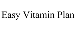 EASY VITAMIN PLAN trademark