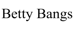 BETTY BANGS trademark