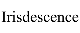 IRISDESCENCE trademark