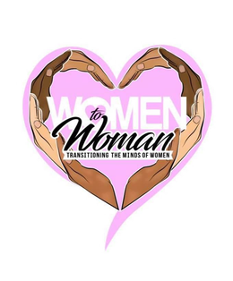WOMEN TO WOMAN - TRANSITIONING THE MINDS OF WOMEN trademark