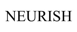 NEURISH trademark