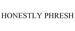 HONESTLY PHRESH trademark