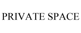 PRIVATE SPACE trademark