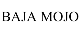 BAJA MOJO trademark