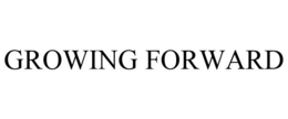 GROWING FORWARD trademark