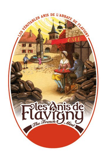 LES VÉRITABLES ANIS DE L'ABBAYE DE FLAVIGNY LES ANIS DE FLAVIGNY THE FRENCH MINT CAFÉ trademark